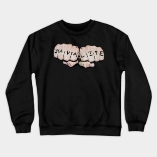 JAVA LIFE Crewneck Sweatshirt